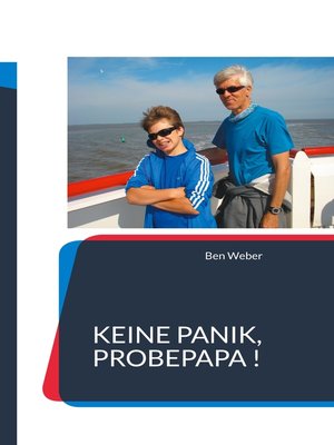 cover image of Keine Panik, Probepapa !